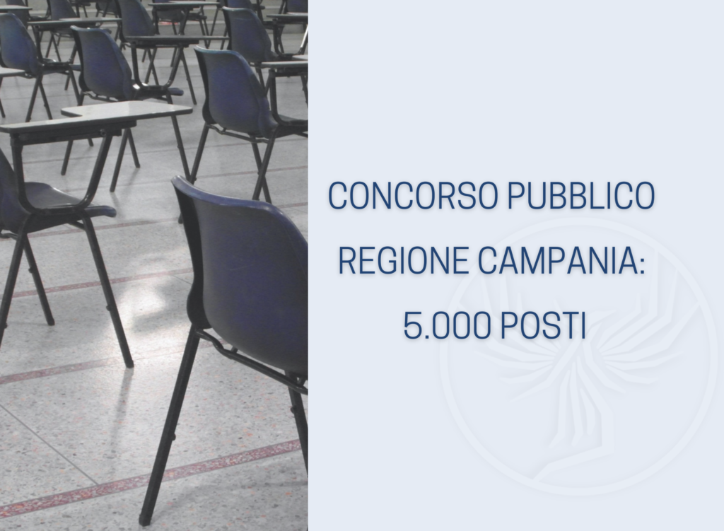 Concorso pubblico Regione Campania: 5.000 posti