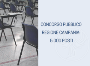 Concorso pubblico Regione Campania: 5.000 posti