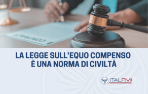 La legge sull’equo compenso è una norma di civiltà