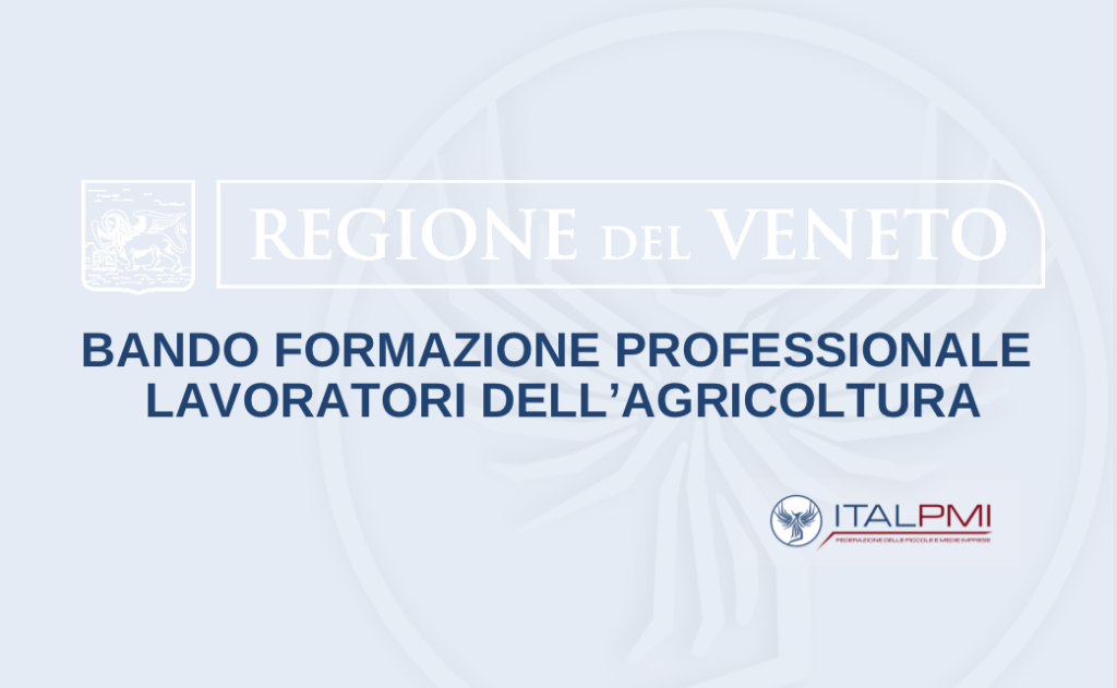 Veneto: bando formazione professionale lavoratori dell’agricoltura