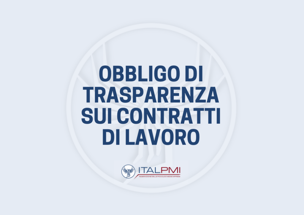 Obbligo di trasparenza sui contratti di lavoro