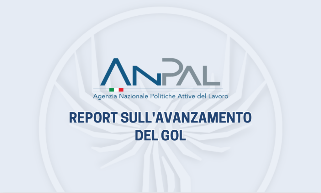 Anpal: report sull'avanzamento del GOL