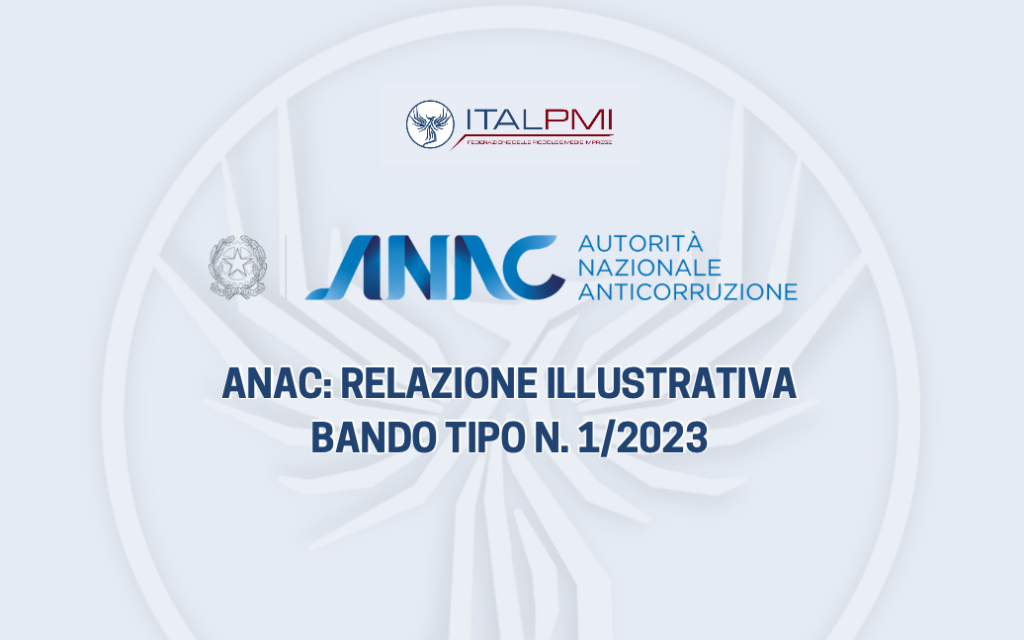Anac: Relazione illustrativa Bando tipo n. 1/2023
