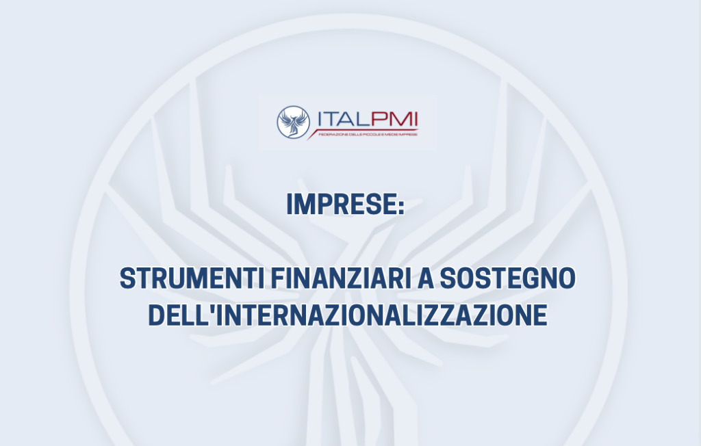 Imprese: strumenti finanziari a sostegno dell'internazionalizzazione
