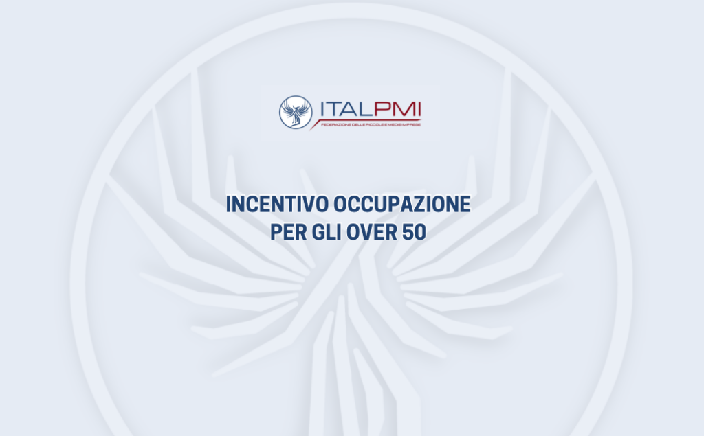 Incentivo Occupazione per gli Over 50